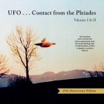 UFO...Contact from the Pleiades (45th Anniversary Edition)
