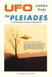 UFO ... Contact from the Pleiades: A Preliminary Investigation Report (E-book Version)